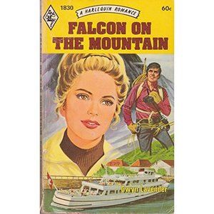 Falcon on the Mountain (Harlequin Romance No. 1830) (Mass Market Paperback)